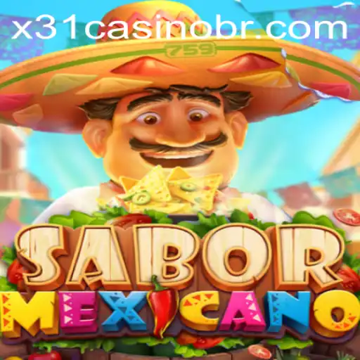 Exploring the Vibrant World of SaborMexicano: A Dive into X31.CASINO's Latest Game
