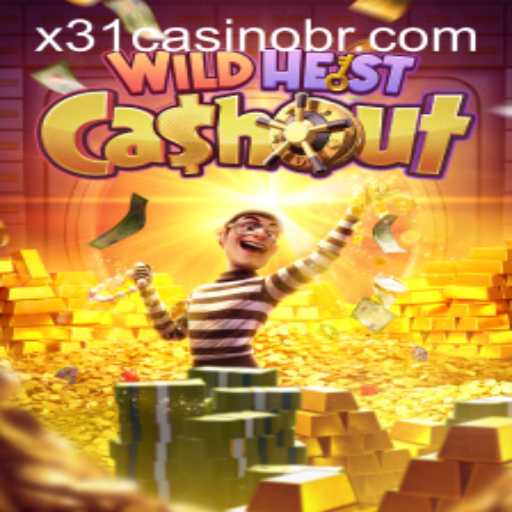 Explore the Exciting World of WildHeistCashout at X31.CASINO